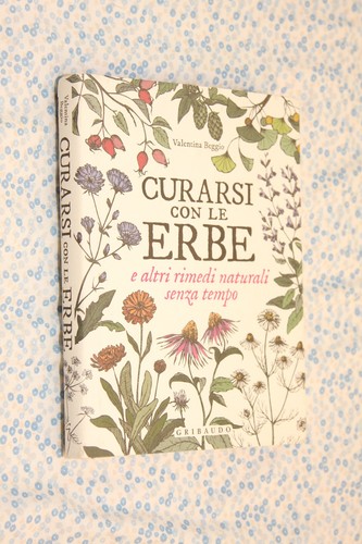 Curarsi con erbe - le, altri