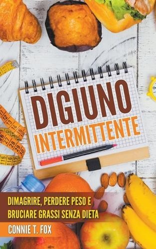 Digiuno intermittente - digiuno,