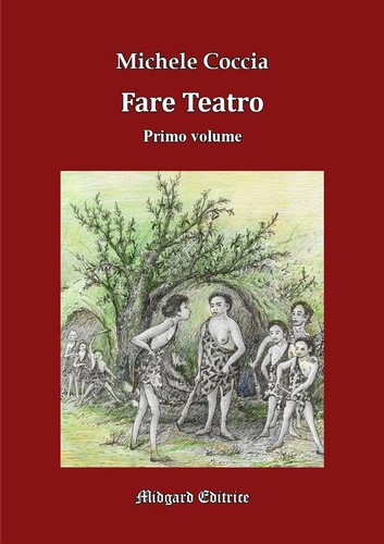 Fare teatro ediz - teatro., ediz.