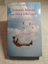 LA VITA A VOLTE CAPITA  -