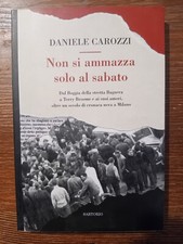 Daniele Carozzi, Non si ammazza solo al sabato, Sartorio, 2008