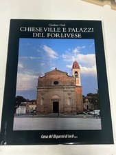 CHIESE VILLE E PALAZZI DEL FORLIVESE - Giordano Viroli  1999   [Romagna]