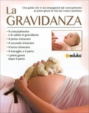 LIBRO LA GRAVIDANZA. UNA GUIDA