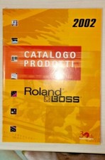 Catalogo generale strumenti musicali ROLAND - BOSS 2002 - 69 pagine Gr. formato 