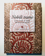 Nobili trame. L'arte tessile