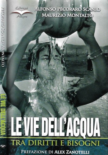 Vie dell acqua - le, diritti