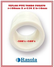 TEFLON TONDO FORATO PTFE PER