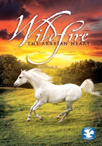 Wildfire the arabian heart - the,