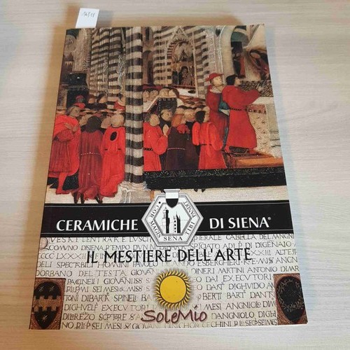 Ceramiche siena mestiere - il,