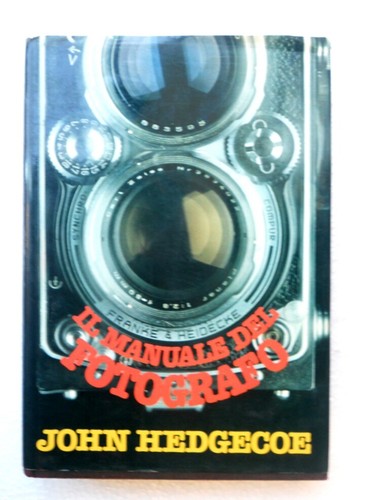 Manuale del fotografo - il,