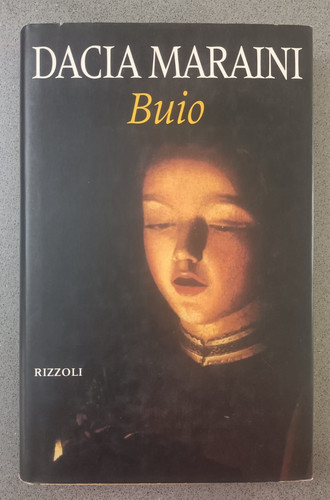 Buio dacia maraini rizzoli - -,