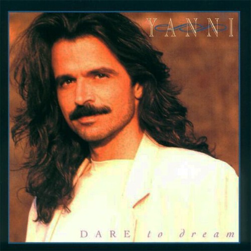 Yanni dare dream - yanni,