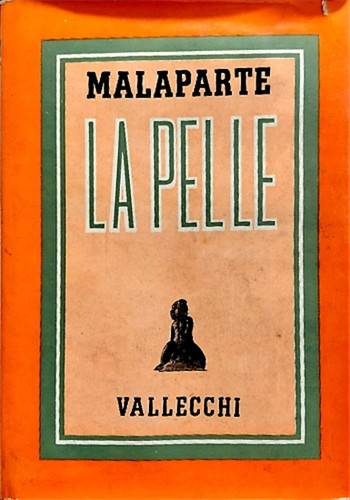 Malaparte curzio pelle - malaparte,curzio., la