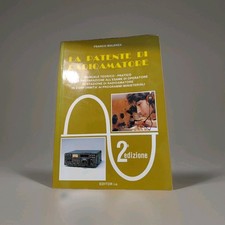 Libro Franco Malenza La Patente Di Radioamatore 2a Edizione Manuale Teorico...