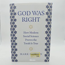God Was Right : How Modern
