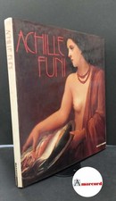 De Grada, Raffaele. , Funi