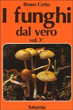  I funghi dal vero: vol 3 -