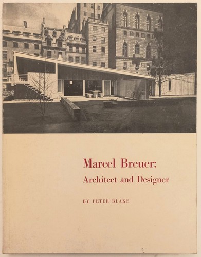 Marcel breuer architect and - breuer:,