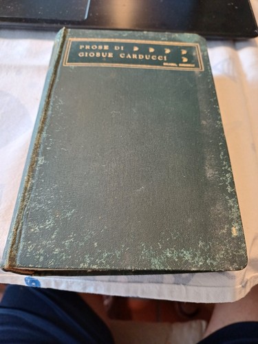 Prose giosue carducci 1911 - di,