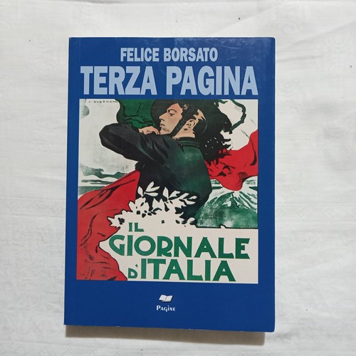 Felice borsato terza pagina - terza,