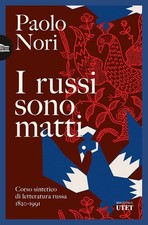 I russi sono matti. Corso