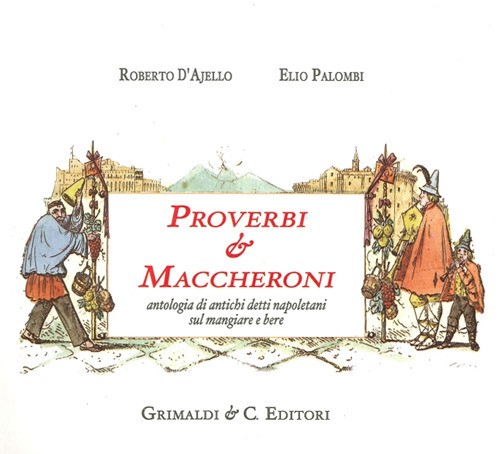 Proverbi maccheroni - proverbi,