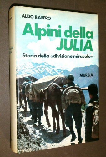 Alpini della julia - della, aldo
