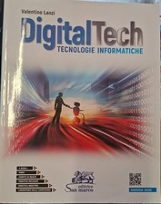 DigitalTech. Tecnologie informatiche - V. Lanzi - San Marco - 9788884883926