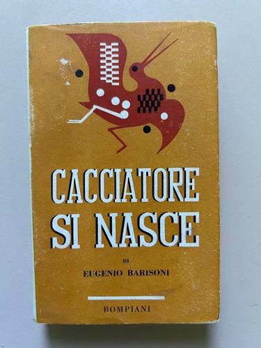 Cacciatori nasce eugenio - cacciatori, si