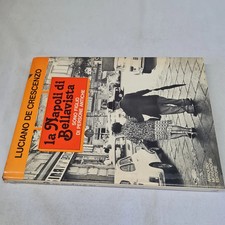 (Luciano de Crescenzo ) La Napoli di Bellavista 1979 Mondadori 1 ed.