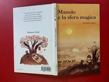 Arcadio LOBATO - MANOLO E LA