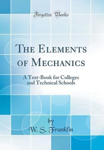 The elements mechanics a - mechanics:,