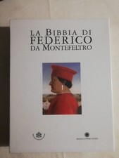 La Bibbia di Federico da Montefeltro.  FRANCO COSIMO PANINI