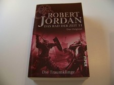 Das Rad der Zeit 11 Das Original - Die Traumklinge +++  Robert Jordan +++ TOP!!!