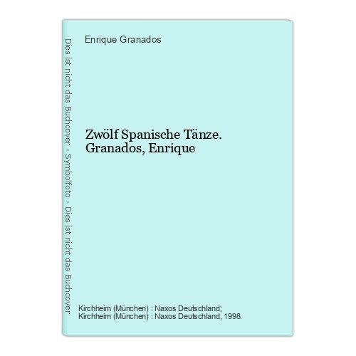 Zwölf spanische tänze - zwölf,