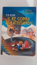 Il Re Cobra di Kathmandu. La stirpe della lampada kerr