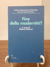ALBERTO MELUCCI - FINE DELLA