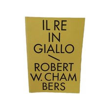 Il Re In Giallo Robert W Chambers Ed Hypnos Racconti Horror Weird Lippi