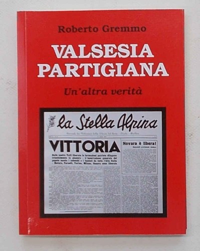 Gremmo valsesia partigiana - valsesia,