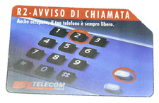 2 Schede telefoniche da £.5.000 e £.10.000 Telecom  "R2 - AVVISO DI CHIAMATA"