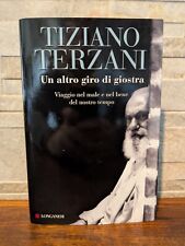 Un Altro Giro Di Giostra - Tiziano Terzini, Longanesi 2014