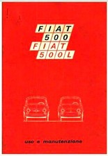 FIAT 500 F  L – Edizione 1970 - MANUALE USO E MANUTENZIONE! Driver’s Handbook