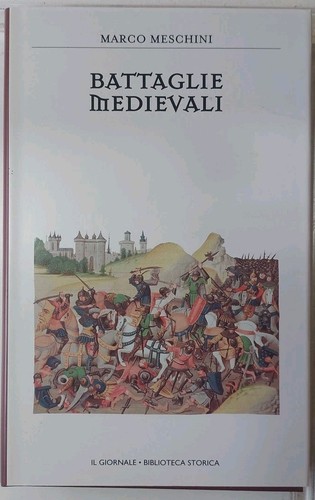 Bataglie medievali meschini - medievali,