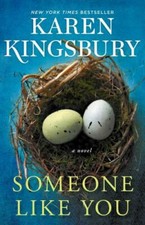 Someone Like You: A Novel (The