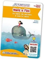 NAMI E FIBI UN MARE DA