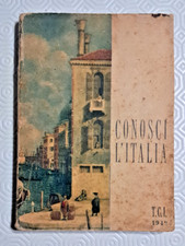 Touring club italiano CONOSCI L'ITALIA VADEMECUM DEL TURISTA Prima ed.1949