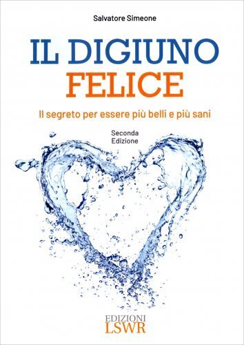 Libro digiuno felice - -, il