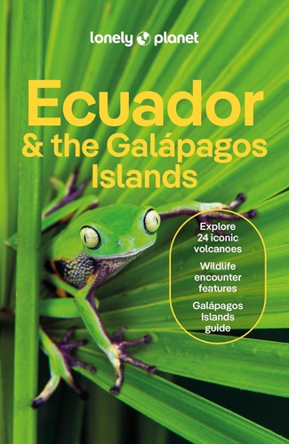 Lonely planet ecuador the - planet,