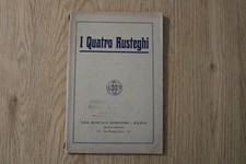 E. WOLF FERRARI - I QUATRO RUSTEGHI - SONZOGNO - 1927 - Lire 3