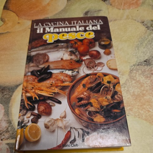 Manuale del pesce cucina - il,